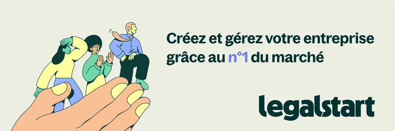 Legalstart, créez et gérez votre entreprise en ligne. Découvrir les offres.