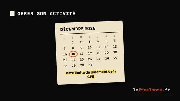 CFE auto-entrepreneur : calcul, exonération et paiement (guide 2026)