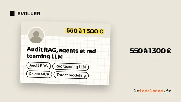 Devenir consultant en sécurité IA freelance : audits LLM, red teaming et tarifs en 2026