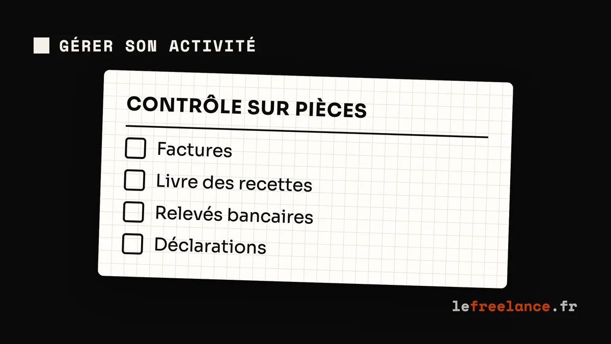 Contrôle fiscal ou URSSAF en freelance - comment s'y préparer (guide 2026)