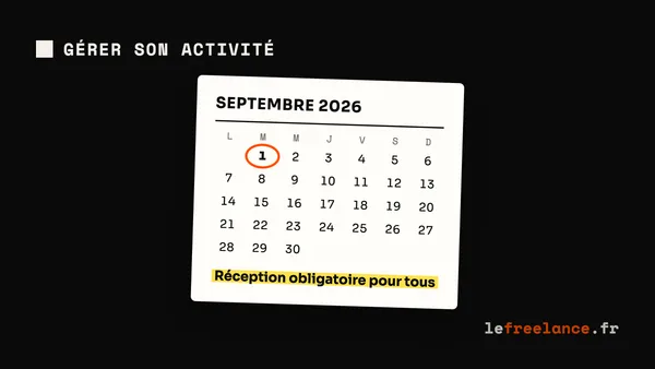 Facturation électronique 2026 : ce qui change pour les freelances (et comment te préparer)