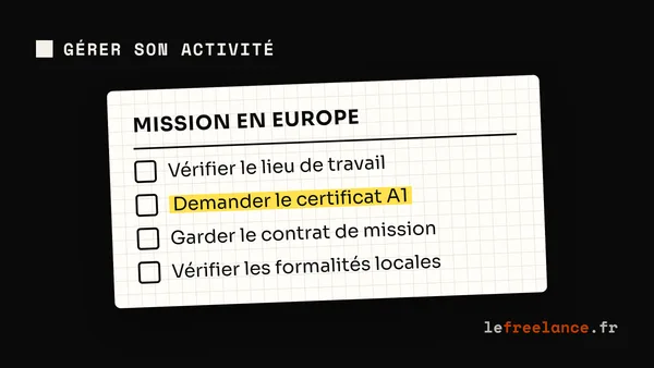 Formulaire A1 freelance : le demander pour une mission en Europe