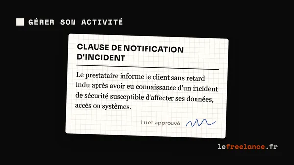 NIS2 pour freelances : obligations client, clauses cyber et missions en 2026
