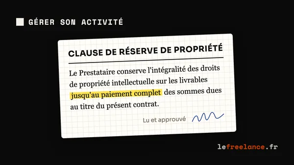 Propriété intellectuelle en freelance : à qui appartient ton travail ? (guide 2026)